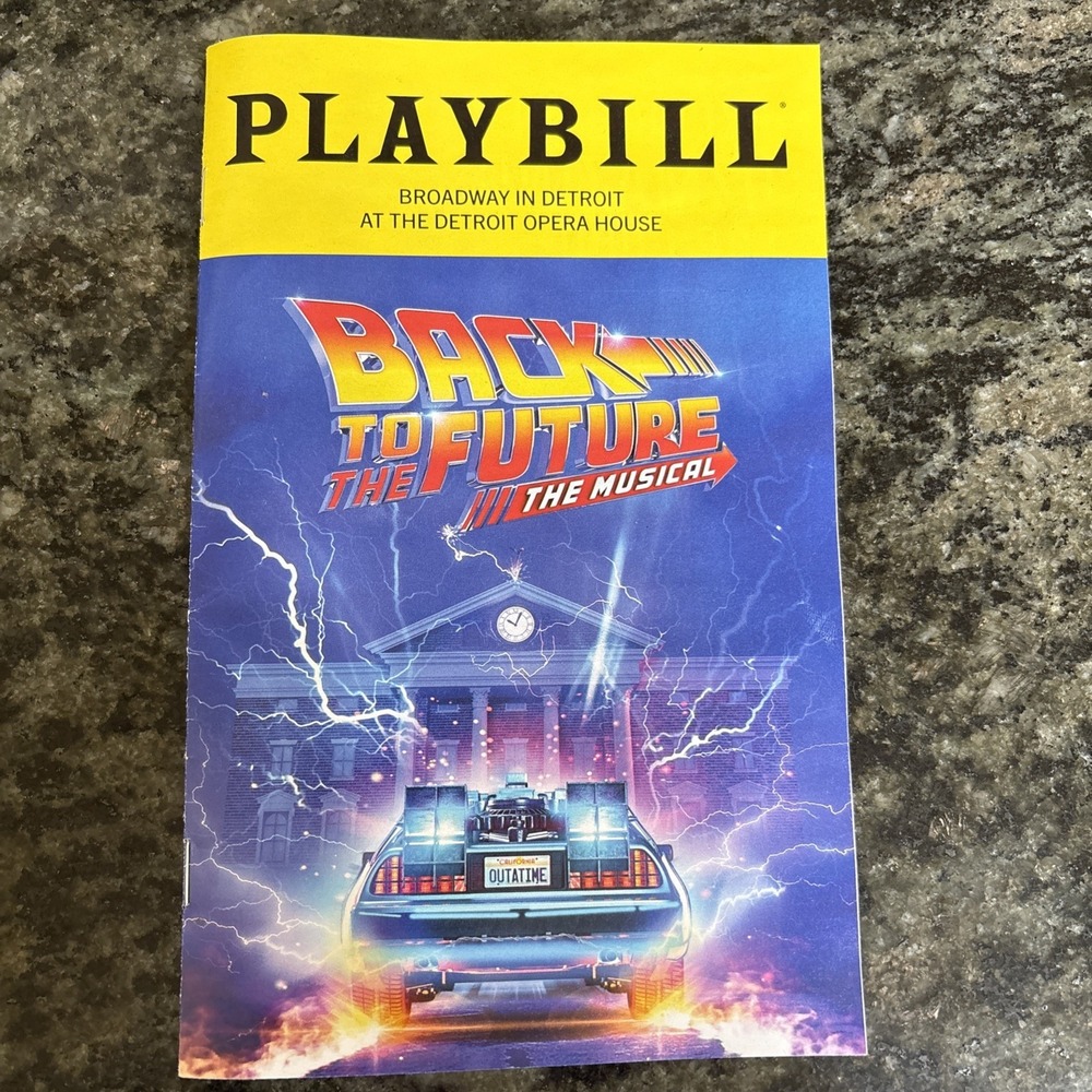 Back to the‎ Future the Musical Oct 2025 Opera House Detroit